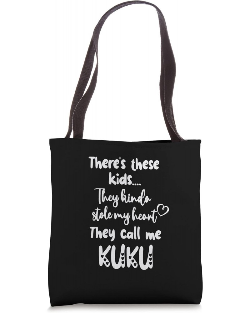 Hawaii Hawaiian Grandma Grandmother These Kids Call Me Kuku Tote Bag $12.90 Totes