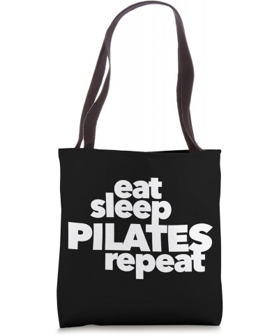 EAT SLEEP PILATES REPEAT health stretch exercise gym yoga Tote Bag $16.52 Totes