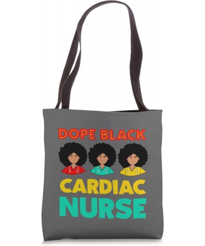 Dope Black Cardiac Nurse Week Melanated Woman Nursing CNA Tote Bag $13.79 Totes