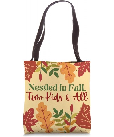 Fall Baby Shower Gifts Nestled in Fall Two Kids & All Tote Bag $12.85 Totes