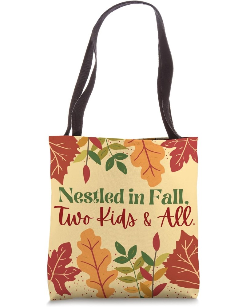 Fall Baby Shower Gifts Nestled in Fall Two Kids & All Tote Bag $12.85 Totes