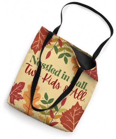 Fall Baby Shower Gifts Nestled in Fall Two Kids & All Tote Bag $12.85 Totes