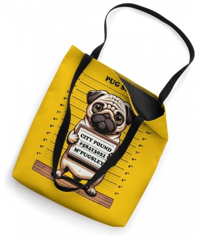 Pugshot Bad Cute Pug Doggo Mugshot Funny Probably Guilty Tote Bag $13.19 Totes