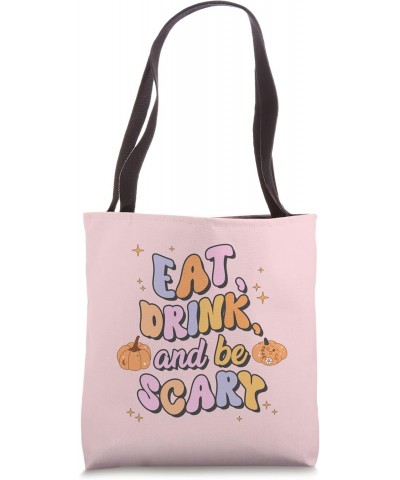 Eat Drink and Be Scary Funny Pumpkin Pun Halloween Group Tote Bag $16.80 Totes