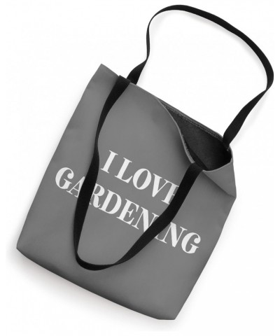 I Love Gardening Tote Bag $10.30 Totes