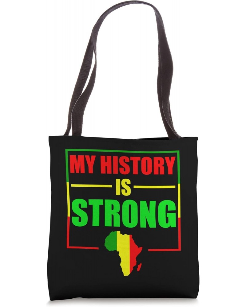 My History Is Strong - Black History Month 2023 Tote Bag $12.50 Totes