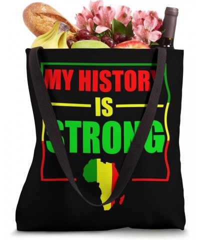 My History Is Strong - Black History Month 2023 Tote Bag $12.50 Totes