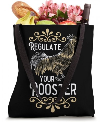 Funny Feminist Quote For Women Sarcasm Regulate Your Rooster Tote Bag $17.10 Totes