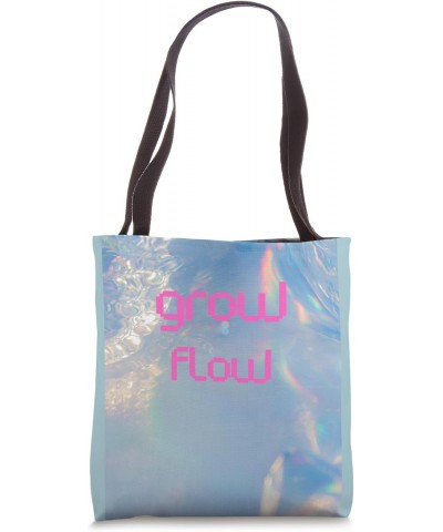 Grow Flow Tote Bag $10.92 Totes