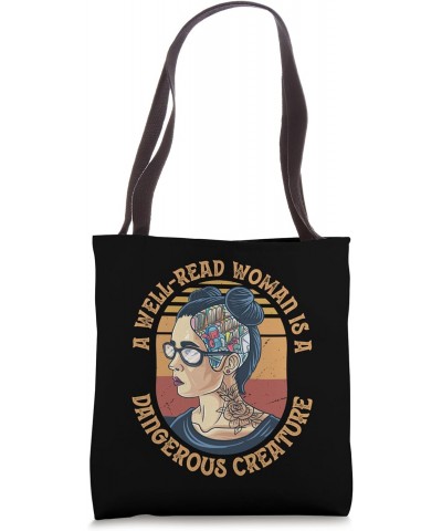 A Well Read Woman is a Dangerous Creature Nerd Book Reading Tote Bag $10.00 Totes