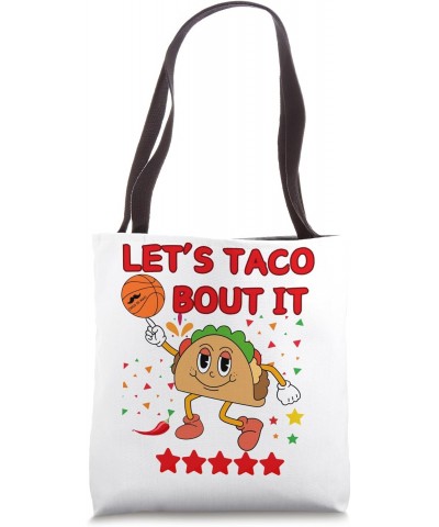 Cute Lets Taco Bout It Cinco De Mayo Taco Pepper basketball Tote Bag $12.71 Totes