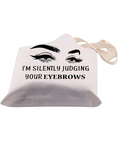 Esthetician Tote Bag Beautician Gift I'm Silently Judging Your Eyebrows Funny Esthetician Supplies Bag Judging Eyebrows Tg $1...