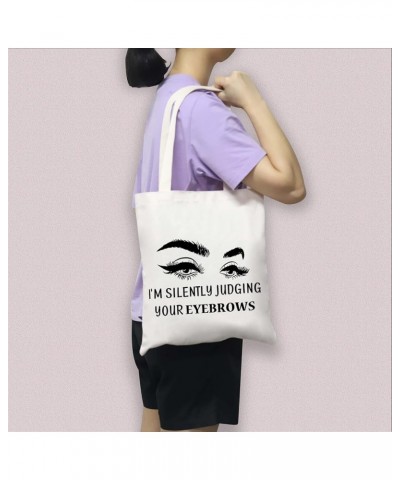 Esthetician Tote Bag Beautician Gift I'm Silently Judging Your Eyebrows Funny Esthetician Supplies Bag Judging Eyebrows Tg $1...