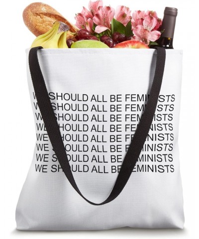 We Should All Be Feminists Womens Rights March Feminist Tote Bag $14.40 Totes