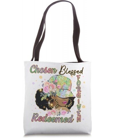 Chosen Blessed Forgiven Redeemed God Black Melanin Pride Tote Bag $13.50 Totes