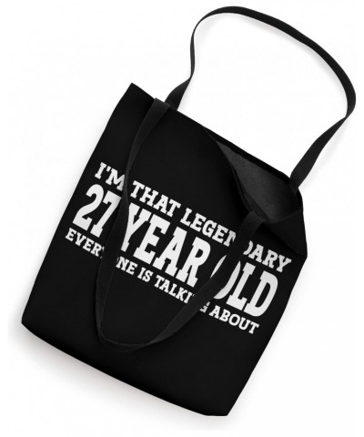 Legend Birthday 27 Year Old Funny 27th Birthday Tote Bag $11.44 Totes