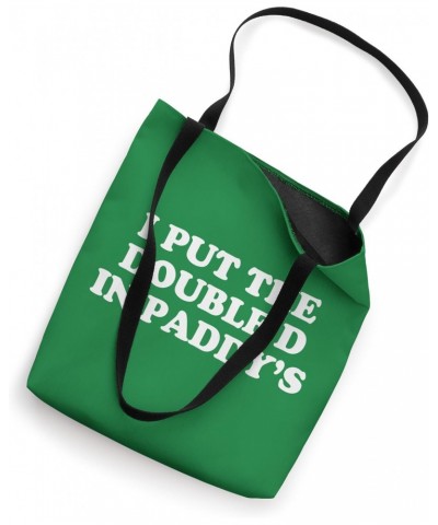 I Put The Double D In Paddy's - Funny Irish Patricks Day Pun Tote Bag $12.71 Totes