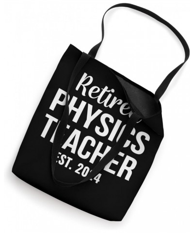 Retired Physics Teacher Funny Retirement Tote Bag $11.23 Totes