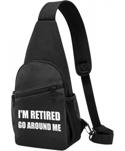 I'm Retired Go Around Me Crossbody Bags Adjustable Leisure Travel Crossbody Shoulder Bag Unisex One Size Black $19.21 Crossbo...