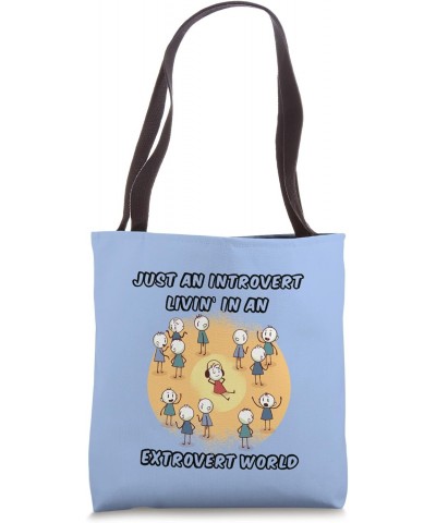 Just an introvert living in an extrovert world, stickmen Tote Bag $13.49 Totes