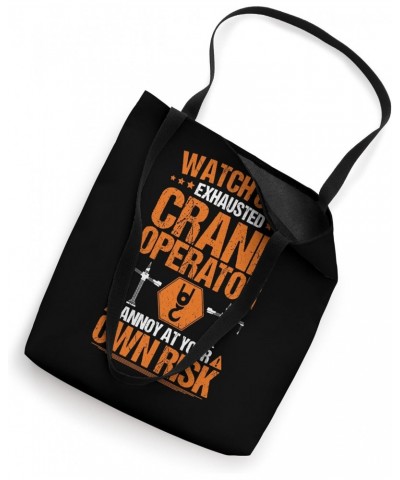 Heavy Equipment Operator Own Risk Crane Operator Tote Bag $11.07 Totes