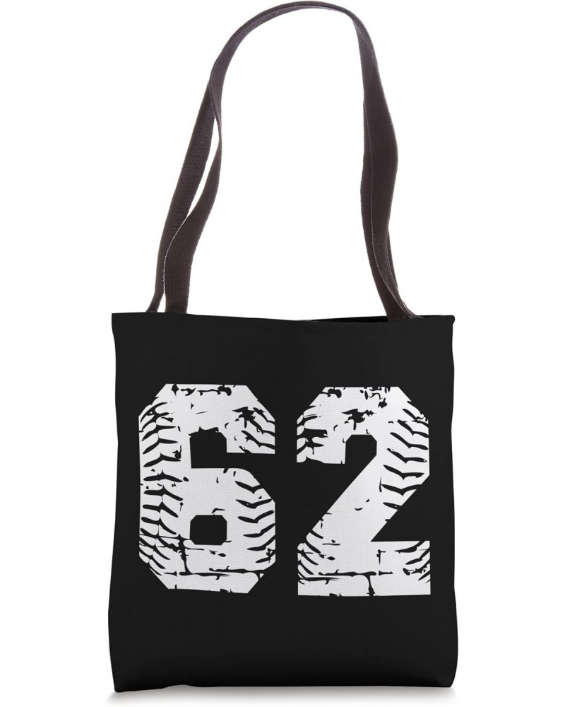 Number 62 Softball Baseball Jersey Grunge Lucky Number Tote Bag $12.90 Totes