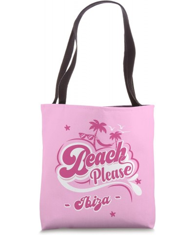 Ibiza. Beach Please. Ibiza Summer Holidays Ibiza Beach Vibes Tote Bag $12.60 Totes