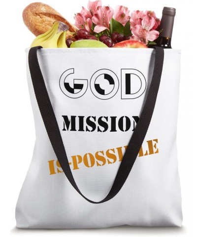 God Mission Is Possible Inspirational Christian Gifts Tote Bag $14.39 Totes