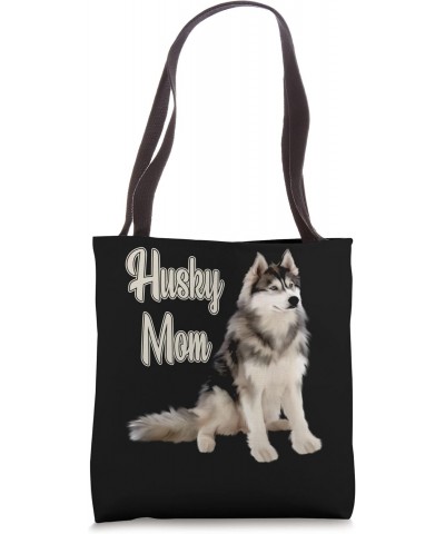 Woman, Man Husky Mom - Cool Husky with Cute Mother Day Tote Bag $8.96 Totes