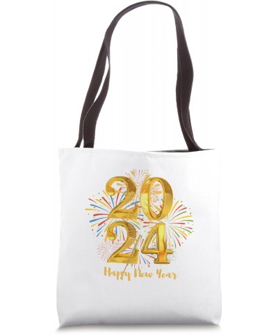 New Years EveParty Welcoming the New Year2024 Happy New Year Tote Bag $11.62 Totes