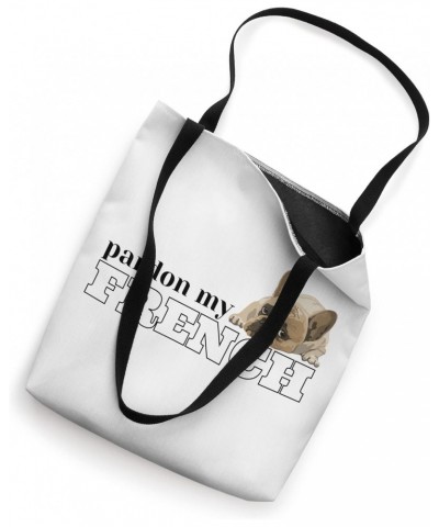 Pardon My French Tote Bag $11.48 Totes