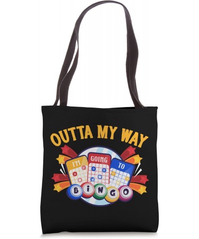 Outta My Way pre-drawn, raffle, ticket, money, cash Bingo Tote Bag $11.75 Totes